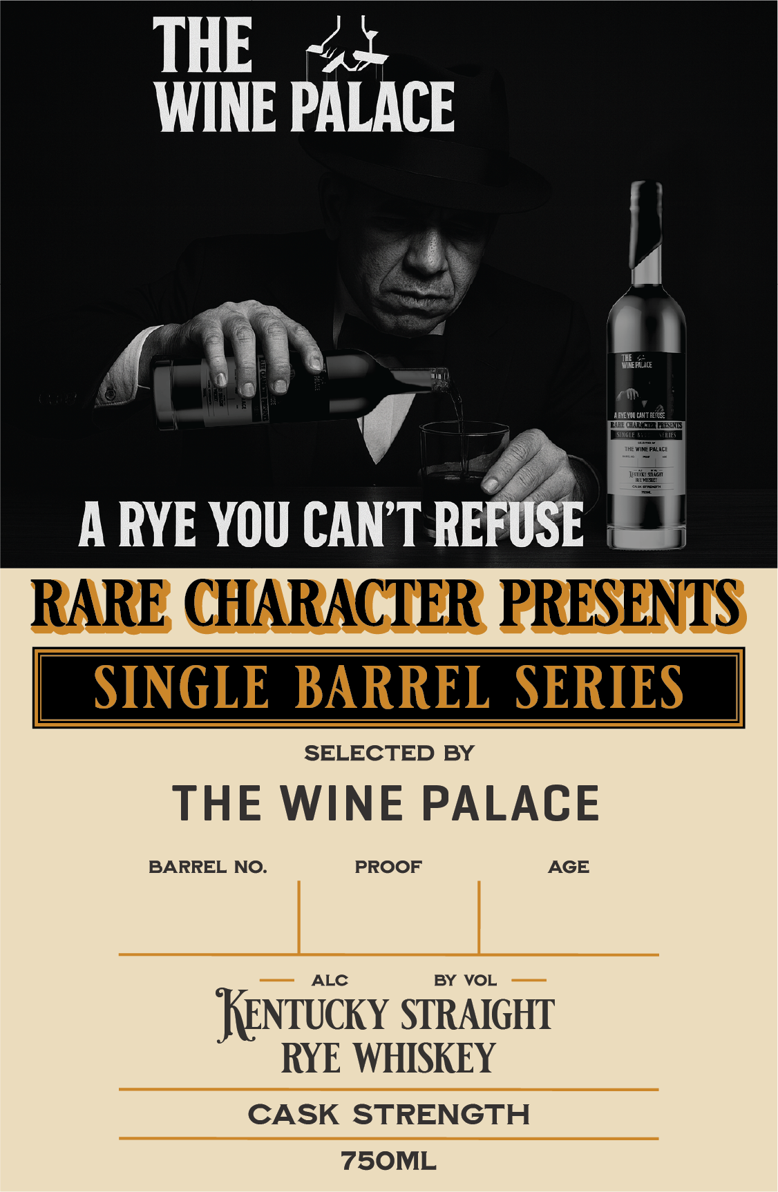 Promotional poster for Kentucky Straight Rye Whiskey from The Wine Palace with a man pouring whiskey.