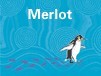 The Little Penguin Merlot 750ml